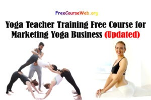 Yoga Teacher Training Free Course for Marketing Yoga Business