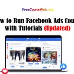 How to Run Facebook Ads Free Course in 2024