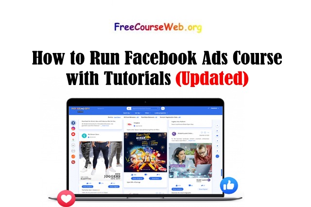 How to Run Facebook Ads Course with Tutorials