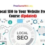 Local SEO to Your Website Free Course in 2024