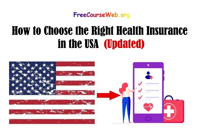 How to Choose the Right Health Insurance in the USA