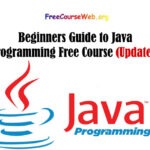 Beginners Guide to Java Programming 2024