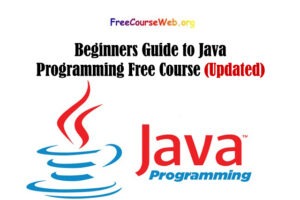 Beginners Guide to Java Programming