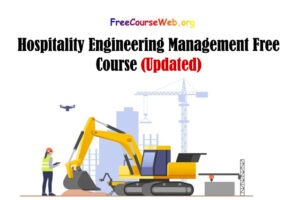 Hospitality Engineering Management Free Course