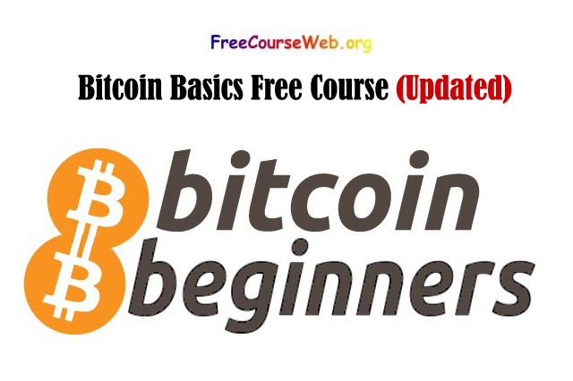 Bitcoin Basics Free Course