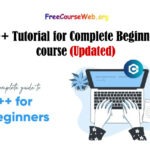 C++ Tutorial for Complete Beginners Free course 2024