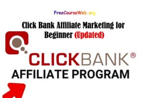 Click Bank Affiliate Marketing for Beginner 2023