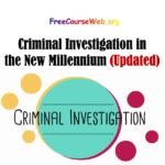 Criminal Investigation in the New Millennium Free in 2024