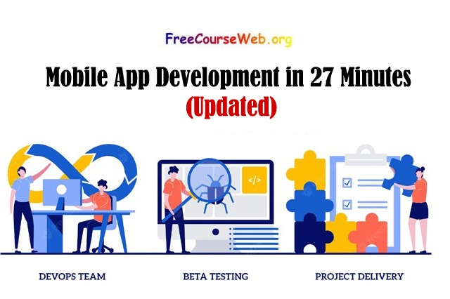 vaMobile App Development in 27 Minutes 