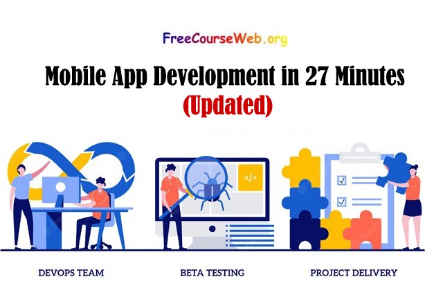 Mobile App Development in 27 Minutes Free in 2025 vaMobile App Development in 27 Minutes