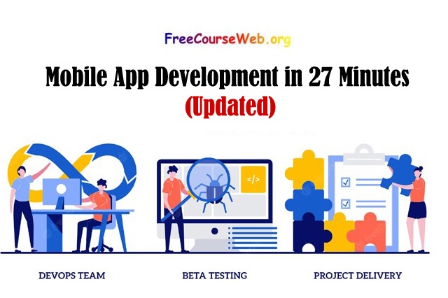 vaMobile App Development in 27 Minutes