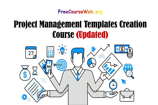 Project Management Templates Creation Course