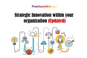 Strategic Innovation within your organization