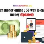 Earn money online: 50 ways to earn money Online in 2024