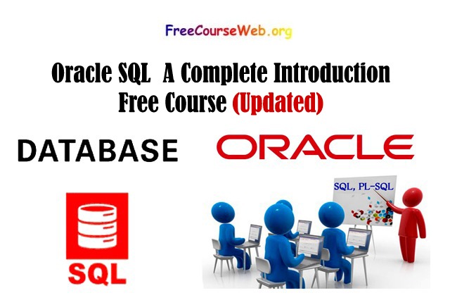 Oracle SQL A Complete Introduction Free Course In 2024