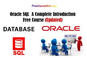 Oracle SQL – A Complete Introduction Free Course