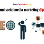 SEO and social media marketing Free Course in 2024