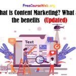 What is Content Marketing? What are the benefits in 2024