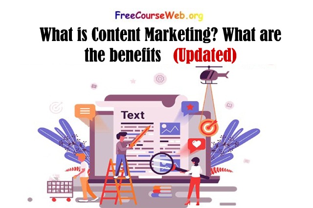 vaWhat is Content Marketing? What are the benefits 