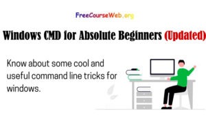 Windows CMD for Absolute Beginners