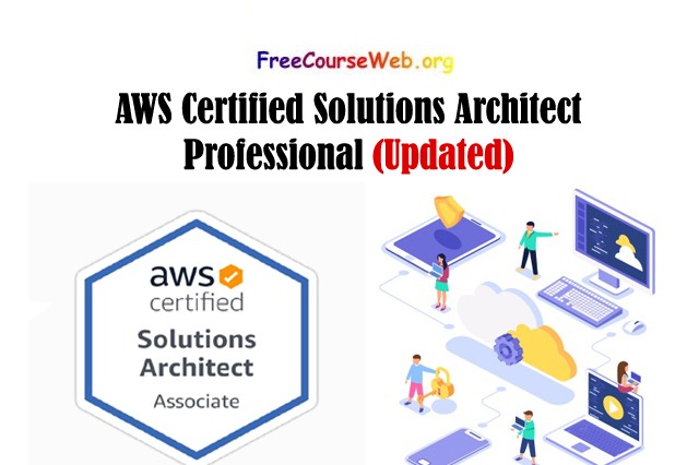 AWS Certified Solutions Architect Professional 2023