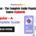 Angular Complete Guide Popular Course in 2024