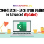 Microsoft Excel from Beginner to Advanced Free Course in 2024