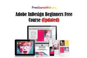 Adobe InDesign Beginners Free Course