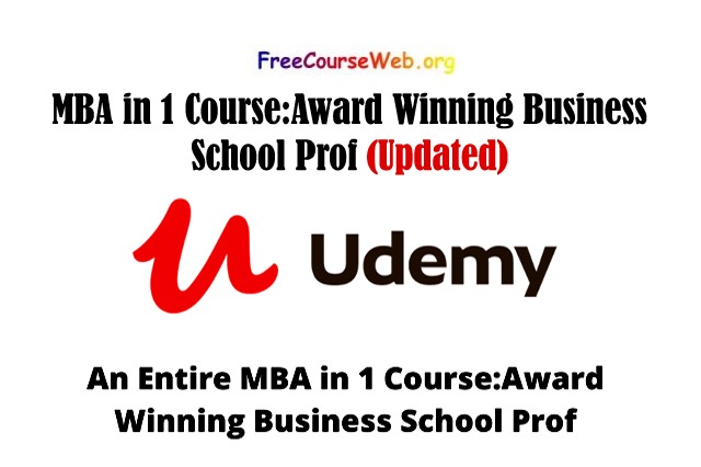 MBA in 1 Course:Award Winning Business School Prof in 2023