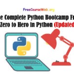 The Complete Python Bootcamp Zero to Hero in 2024