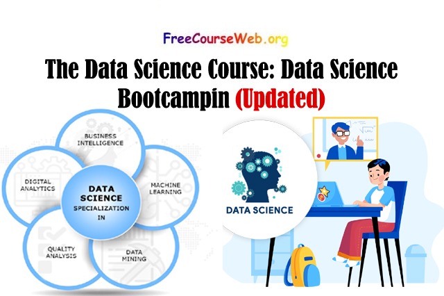 The Data Science Course: Data Science Bootcampin 2023