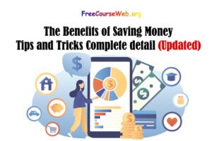 The Benefits of Saving Money: Tips and Tricks