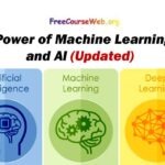 Power of Machine Learning and AI Free Course in 2024