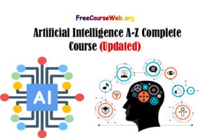 Artificial Intelligence A-Z Complete Course