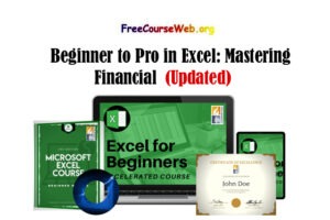 Beginner to Pro in Excel: Mastering Financial in 2024