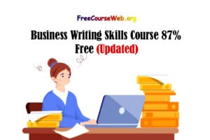 Business Writing Skills Course 87% Free