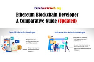 Ethereum Blockchain Developer: A Comparative Guide