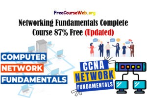 Networking Fundamentals Course 87% Free in 2024