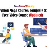 Python Mega Course: Complete 87% Free Video Course in 2024