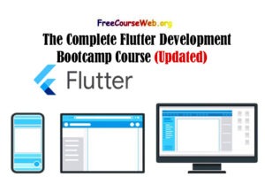 The Complete Flutter Development Bootcamp Course