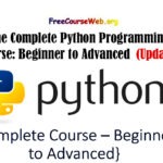 The Complete Python Programming 87% Free Course in 2024