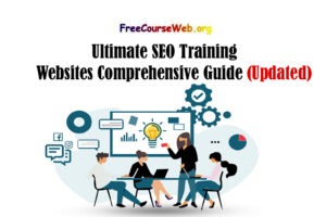 Ultimate SEO Training: Websites Comprehensive Guide In 2024