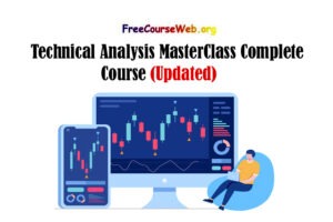 Technical Analysis MasterClass Complete Course in 2024