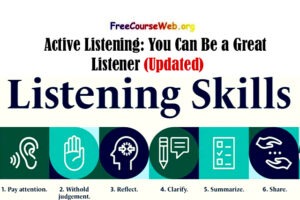 Active Listening: You Can Be a Great Listener
