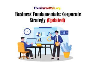 Business Fundamentals: Corporate Strategy