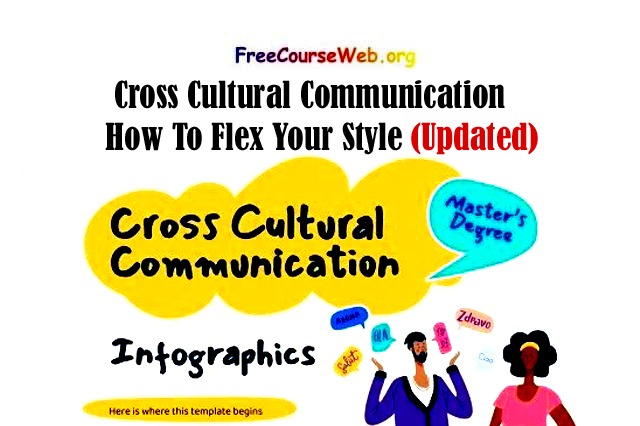 Cross Cultural Communication: How To Flex Your Style 