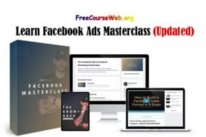 Learn Facebook Ads Masterclass