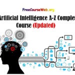 Artificial Intelligence A-Z Complete Course 2024