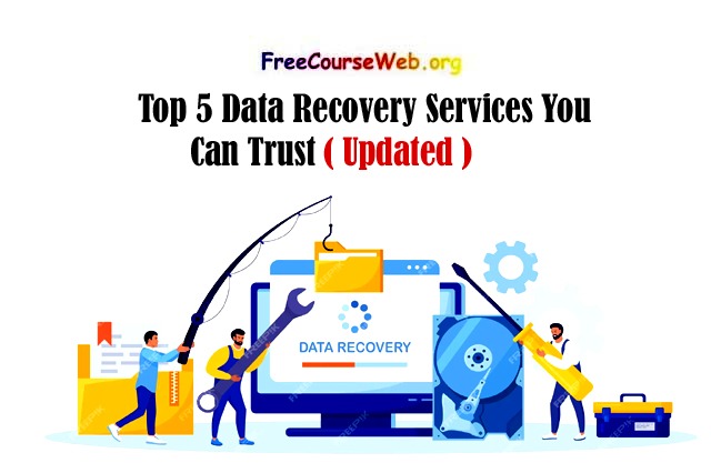 Top 5 Data Recovery Services You Can Trust